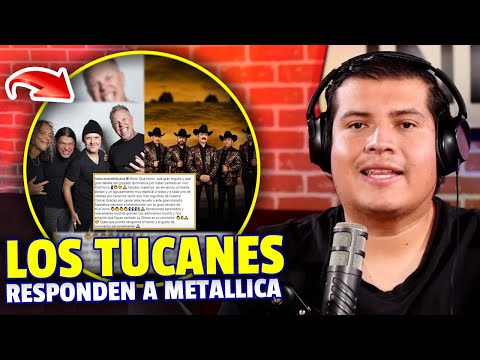 LOS TUCANES LE RESPONDEN A GRUPO METALLICA