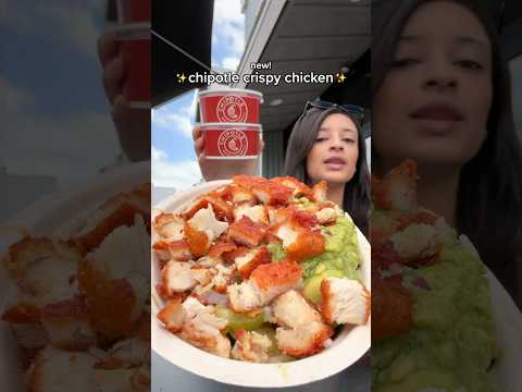New chipotle crispy chicken 🍗