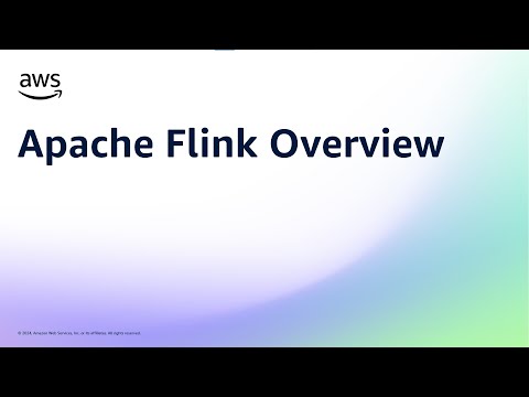 Apache Flink Overview | Amazon Web Services