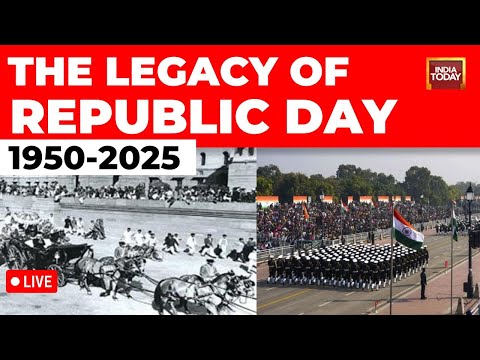 LIVE: The Legacy Of India's Republic Day | Evolution Of Republic Day From 1950-2025 | R-Day Special