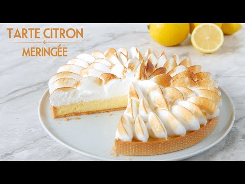 La Meilleure TARTE CITRON MERINGUÉE - Recette Facile de la PÂTE SABLÉE et de la MERINGUE ITALIENNE