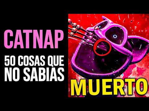 POPPY PLAYTIME CHAPTER 3: 50 Cosas que NO SABÍAS de CATNAP | Curiosidades