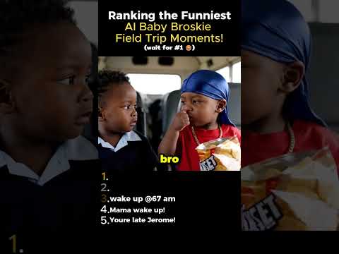 Ranking the Funniest AI Baby Broskie Field Trip Moments! 🚌😂