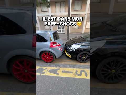 Il est garé dans mon pare chocs 🤬