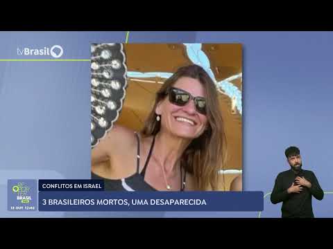 Itamaraty confirma morte de brasileira em atentados em Israel