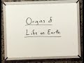 Origins of Life and RNA Hypothesis