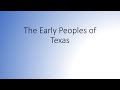 Native American Cultures of Texas