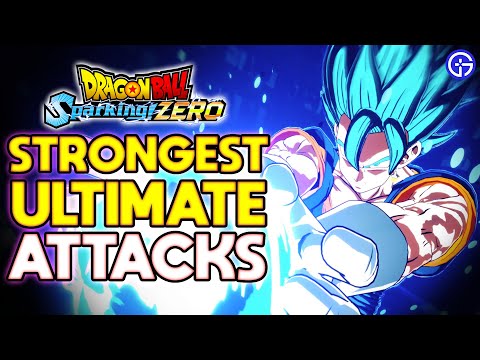 STRONGEST ULTIMATE ATTACKS In Sparking Zero🔥