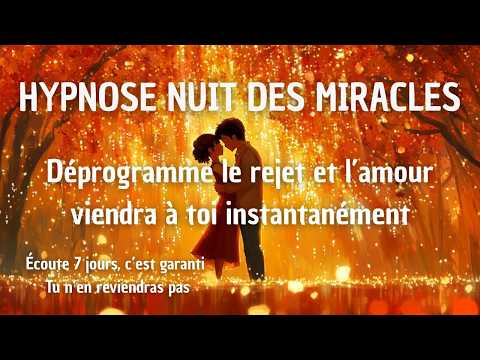 Hypnose attirer l’amour instantanément – Déprogramme la blessure de rejet en dormant
