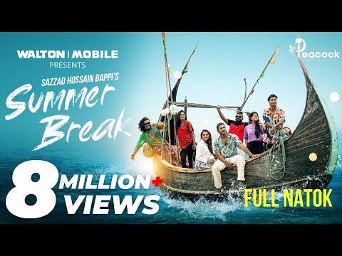 Summer Break | Full Natok | Tawsif Mahbub | Keya Payel | Sazzad Hossain Bappi | Bangla Natok 2024