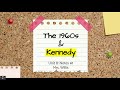 Kennedy Administration and Key Events
