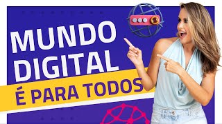 MUNDO DIGITAL é para TODOS - Entrevista com a CRIS NEVES