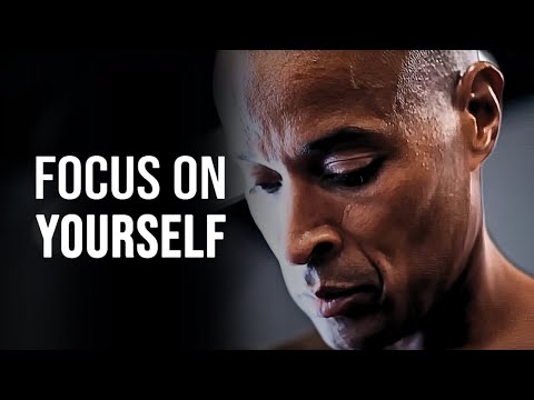 FOCUS ON YOURSELF. WORK HARD IN SILENCE - David Goggins Motivational Speech