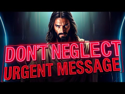 🔴"URGENT ALERT! THIS CRITICAL MESSAGE NEEDS YOUR IMMEDIATE ATTENTION!" | God's Message | God Says |