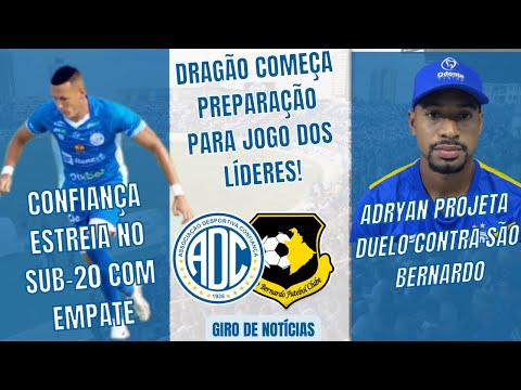 CONFIANÇA TREINA DE OLHO NO SÃO BERNARDO | ZAGUEIRO ADRYAN PROJETO DUELO ENTRE LÍDERES