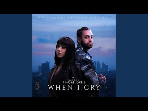 When I Cry (feat. Ali Gatie)