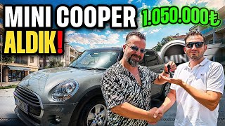 MİNİ COOPER ALDIK ! 1.050.000 TL