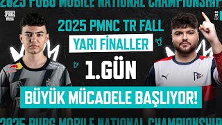TEK HEDEF, FİNAL! 🏆| 2025 PMNC Fall Yarı Final 1. Gün 🇹🇷