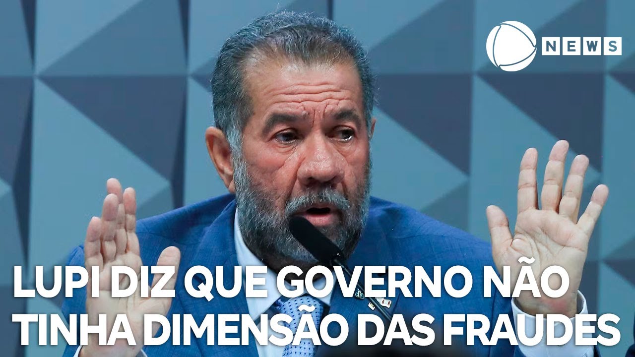 Lupi diz que governo não tinha dimensão das fraudes no INSS