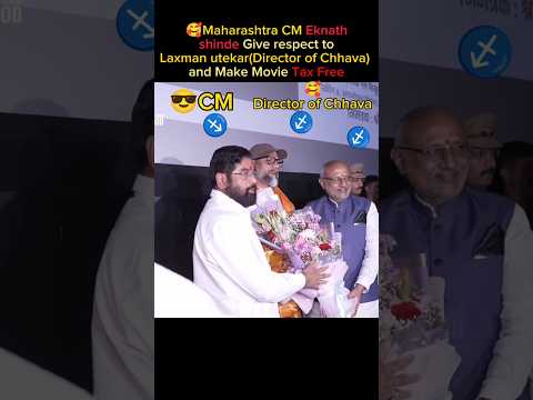 Maharashtra CM Eknath Shinde make Chhava Tax Free and give respect to Laxman utekar