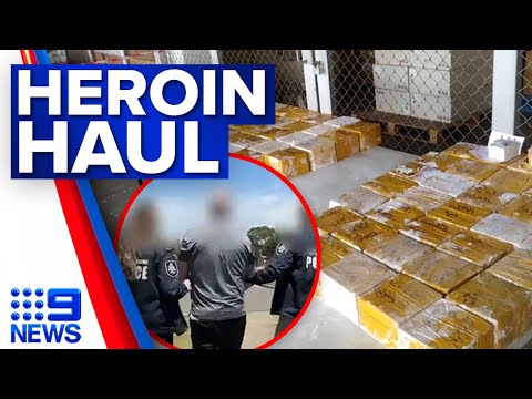 Sydney man charged over huge heroin haul in international drug bust | 9 News Australia