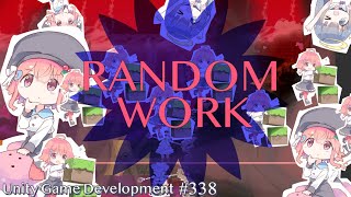 【Gamedev🍃338】今日で世界が終わるとしても、バグだけは取らせて【RandomWork】