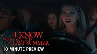 I KNOW WHAT YOU DID LAST SUMMER – First 10 Minutes Preview