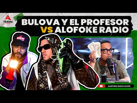 BULOVA & EL PROFESOR VS ALOFOKE RADIO SHOW - DEPURANDO ROPAS DE ALTA COSTURA