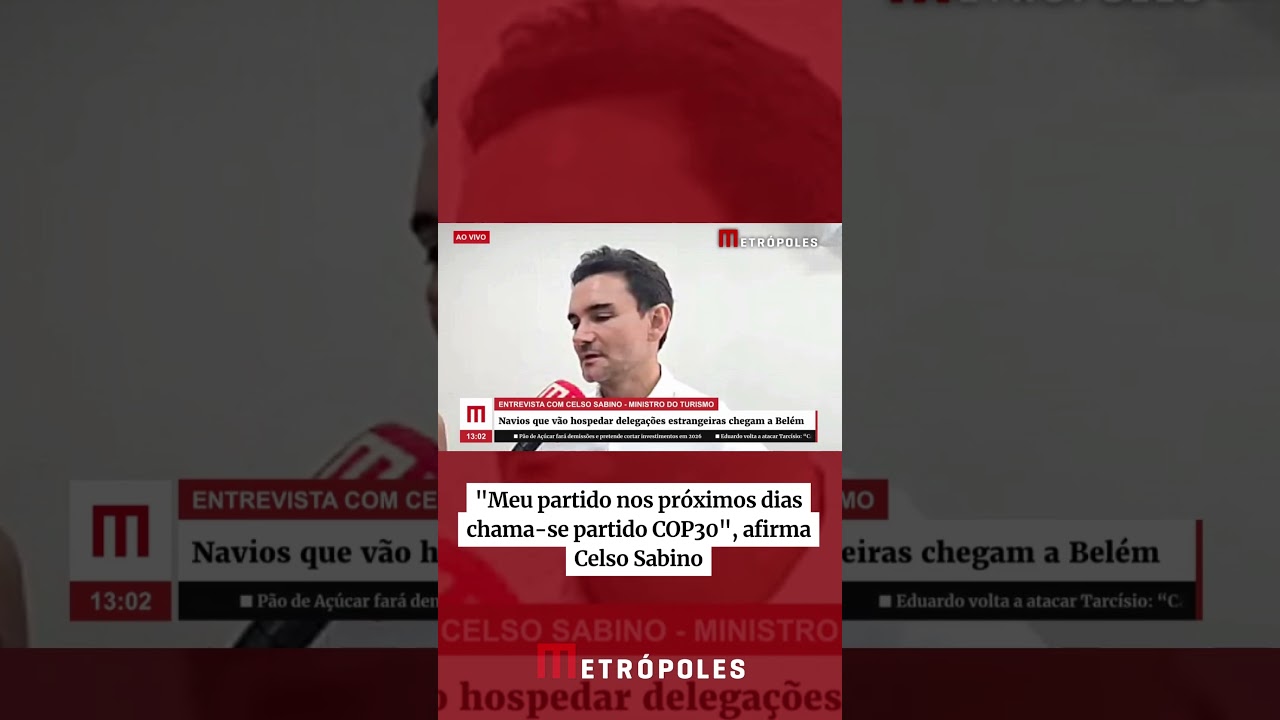 Meu partido nos próximos dias chamase partido COP30 afirma Celso Sabino TV Online Meu partido nos próximos dias chama se partido COP30 afirma Celso Sabino