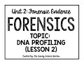 Exploring DNA Profiling in Forensics