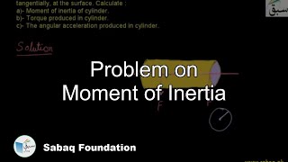 Problem on Moment of Inertia
