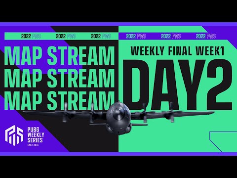 【MAP配信】2022 PWS: Phase1 - Week1 Day2 | Weekly Final【PUBG】