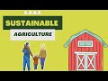 Sustainable Farming Practices and Principles