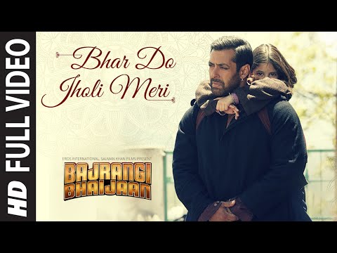 &#39;Bhar Do Jholi Meri&#39; FULL VIDEO Song - Adnan Sami | Bajrangi Bhaijaan | Salman Khan Pritam