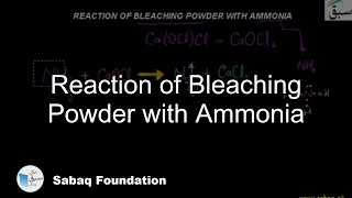 Reaction of Bleaching Powder with Ammonia