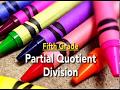 Partial Quotient Division Concepts