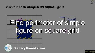 Find perimeter of simple figure on square grid