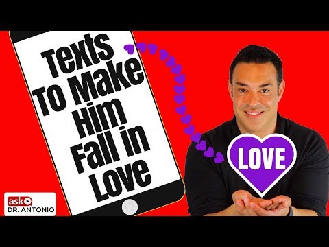Texts That Make a Man Fall in Love with You - Make Him Want You More
