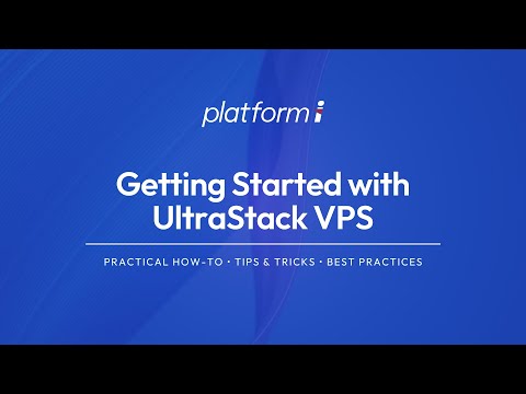 Getting Started with UltraStack VPS