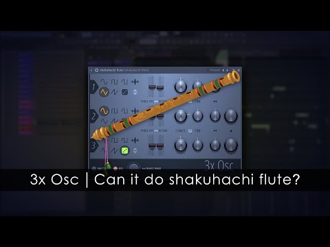 3x Osc | Can it do Shakuhachi flute?