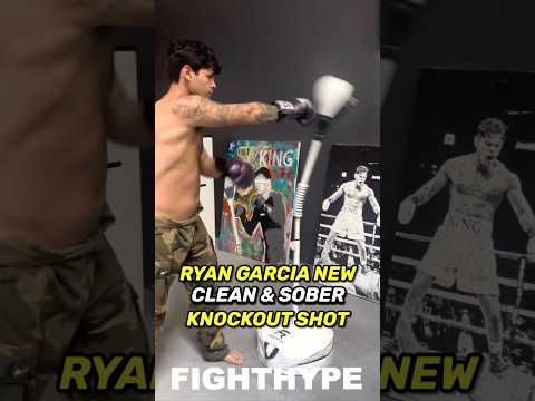 Ryan Garcia NEW CLEAN & SOBER KNOCKOUT SHOT for Devin Haney REMATCH