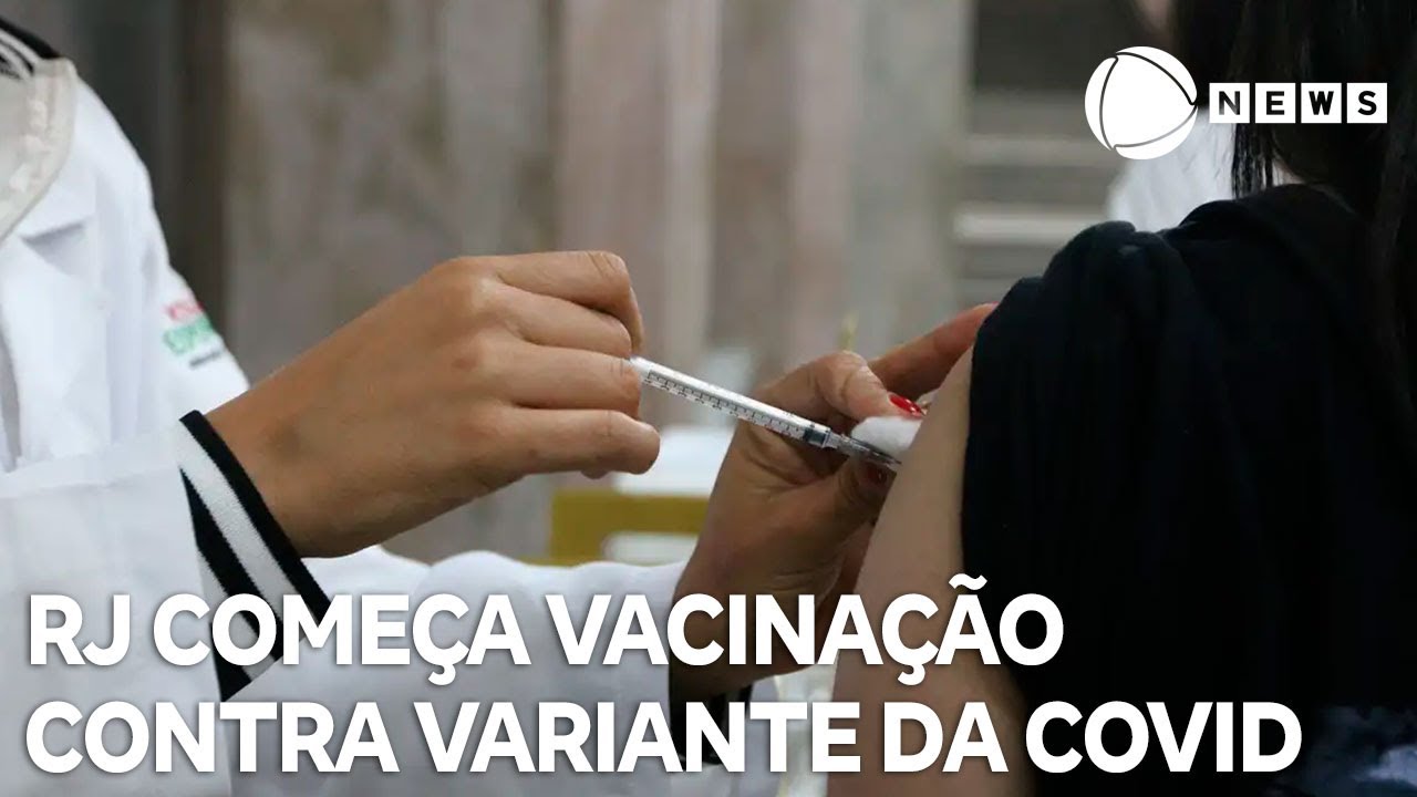 RJ começa vacinação contra nova variante da Covid 19