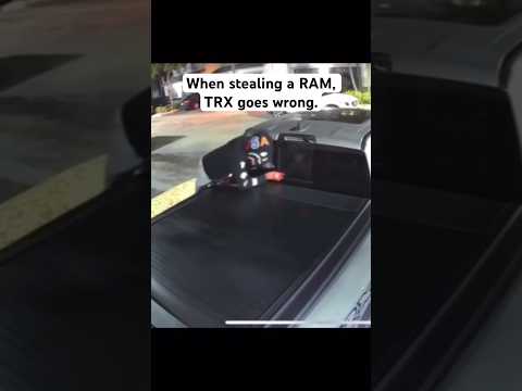 When stealing a RAM, TRX goes wrong! #ram #trx #dodge