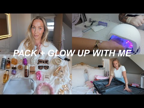 PACK + GLOW UP WITH ME FOR OUR SUMMER HOLIDAY!