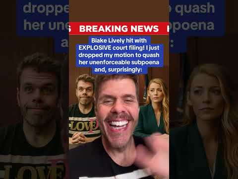 Blake Lively Hit With EXPLOSIVE Court Filing! Perez Hilton Just Dropped His Motion To Quash Her Unenforceable Subpoena And, Surprisingly:
