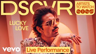 LUCKY LOVE - HAPPIER ON MY OWN (Live) | Vevo DSCVR Artists To Watch 2025