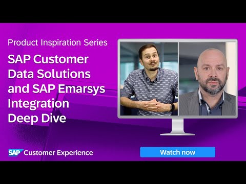 SAP Customer Data Platform and SAP Emarsys Customer Engagement Integration Deep Dive