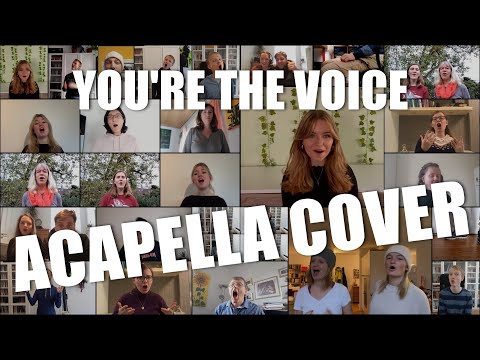 You're The Voice (John Farnham) Acapella Arrangement feat. Lara Hartung