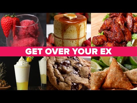 Recipes To Help You Get Over Your Ex