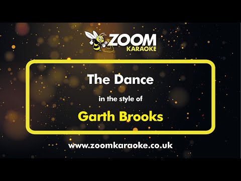 Garth Brooks – The Dance – Karaoke Version from Zoom Karaoke